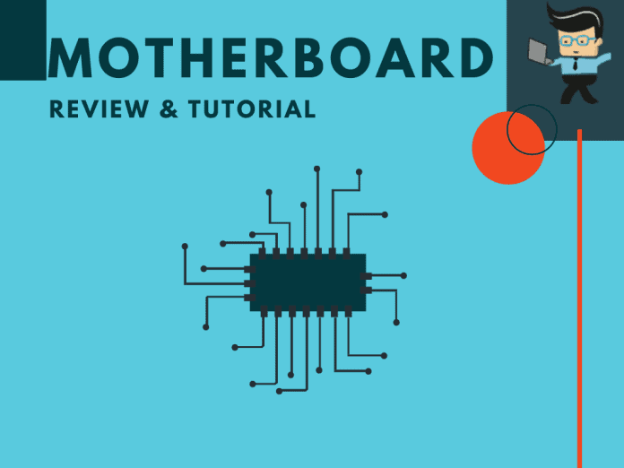 Motherboard review tutorial