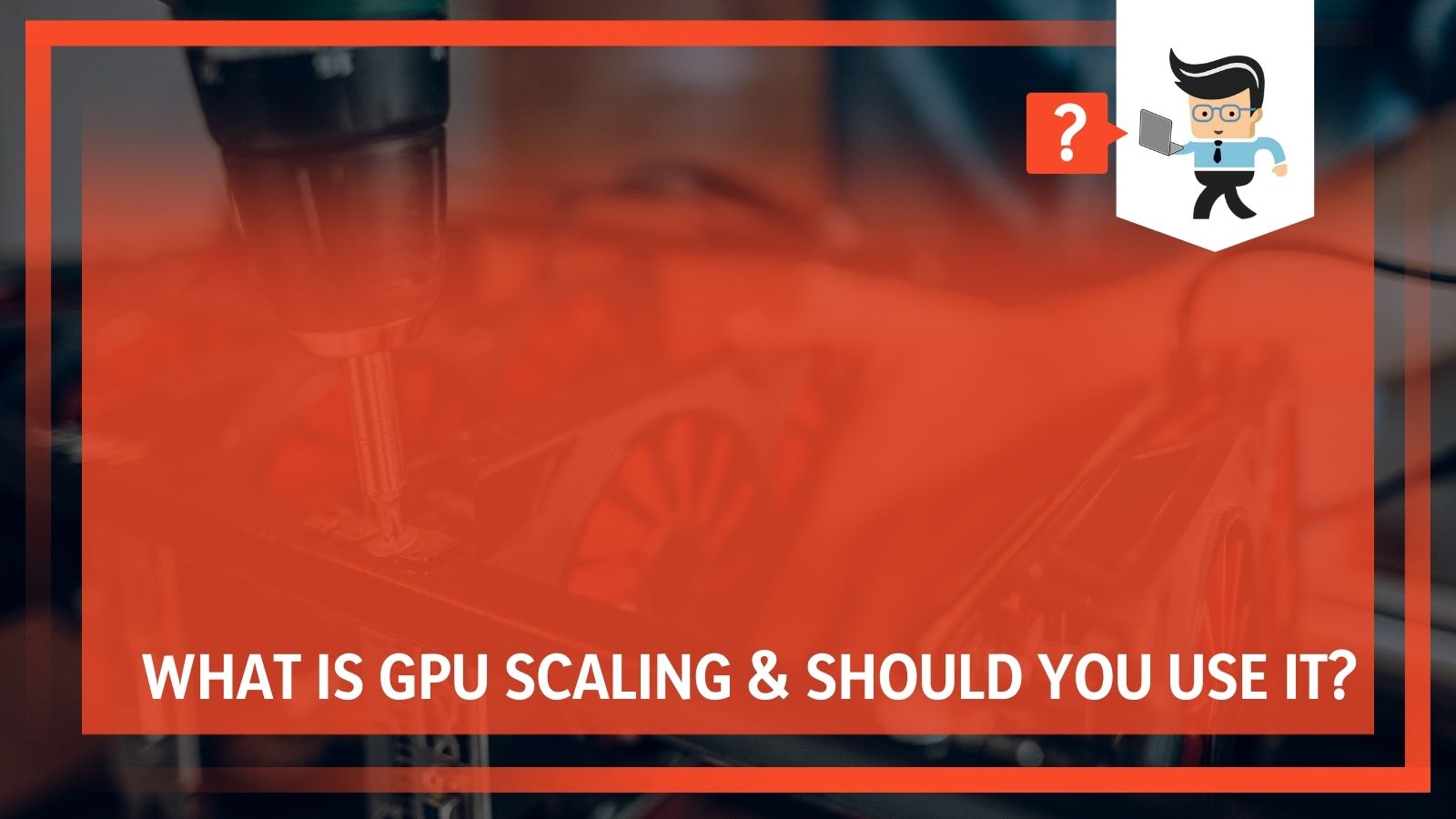 How to Turn on Gpu Scaling