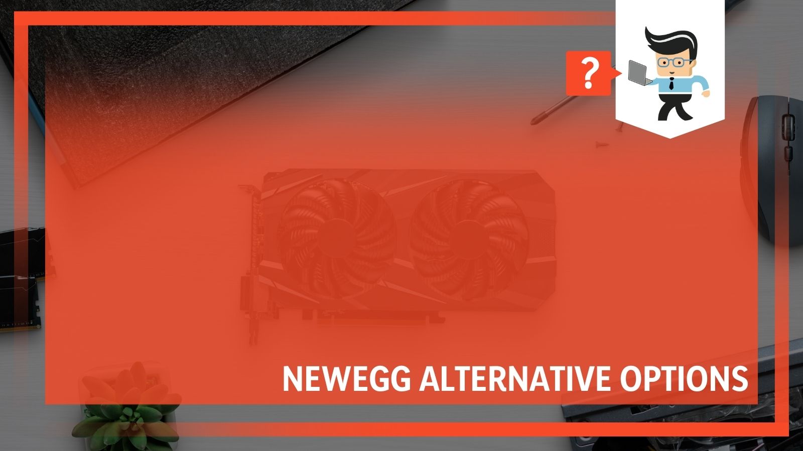 Newegg Alternative