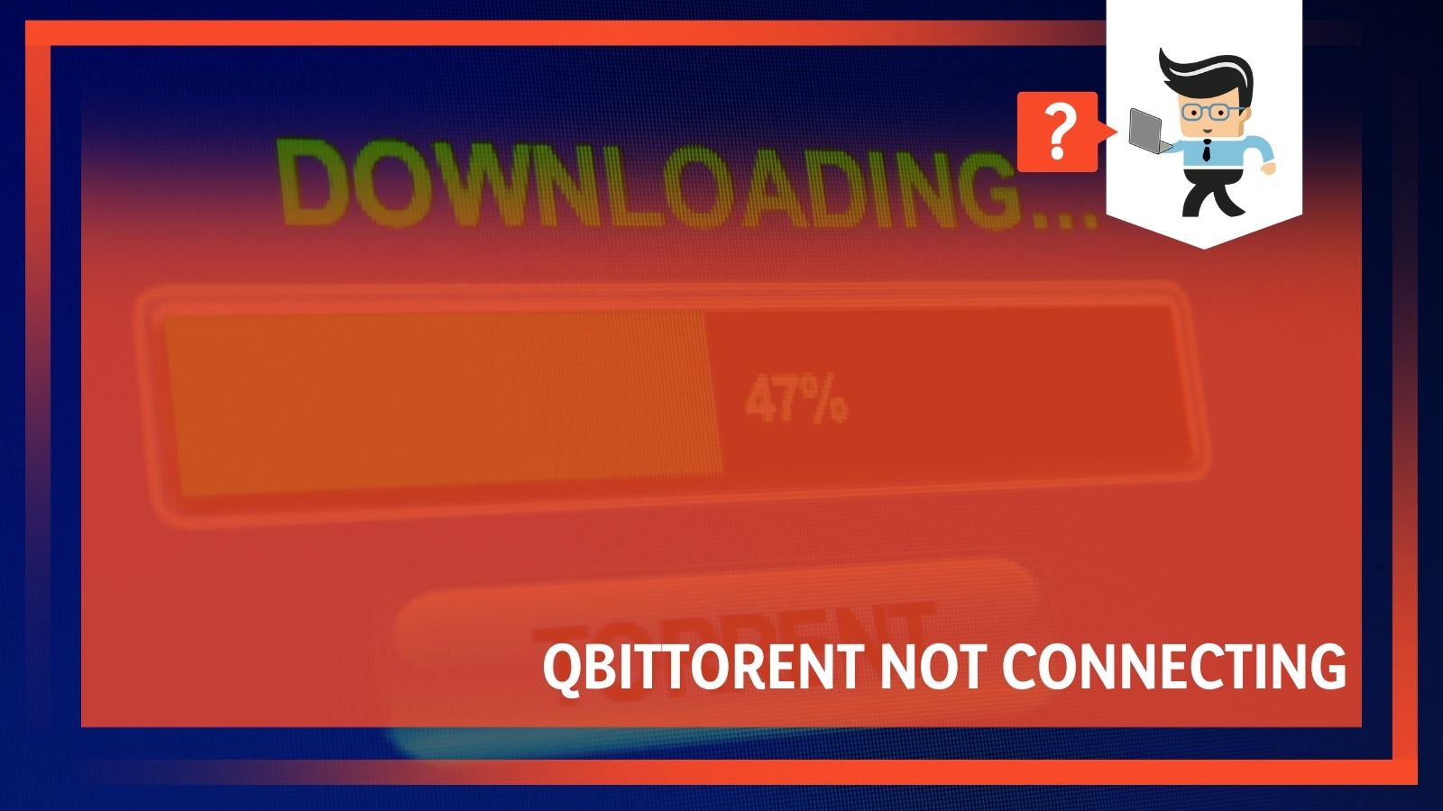 Qbittorent Not Connecting