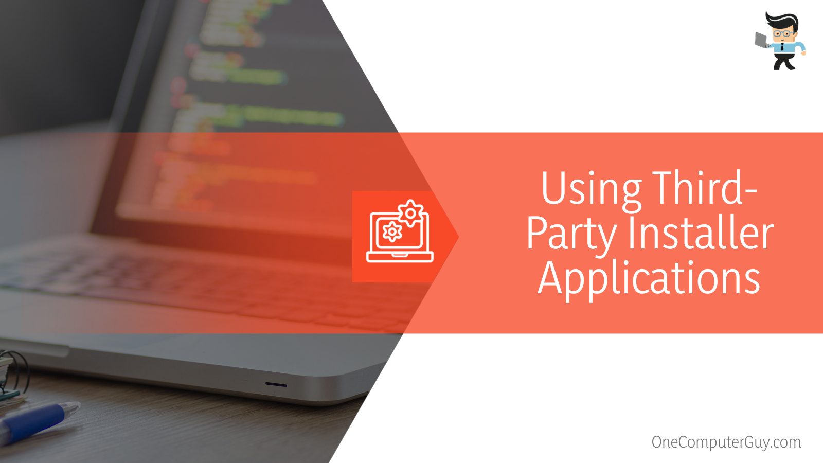 Using Third-Party Installer Applications