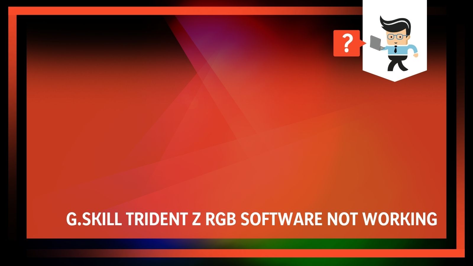 G Skill Trident Z RGB Software