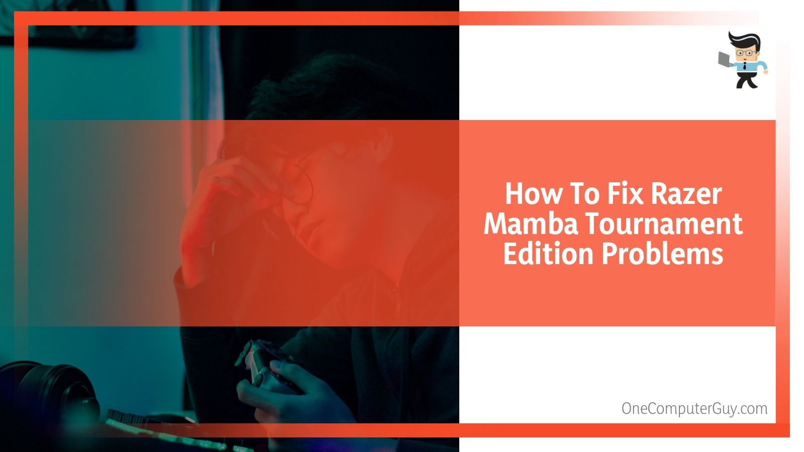 How To Fix Razer Mamba Tournament Edition Problems