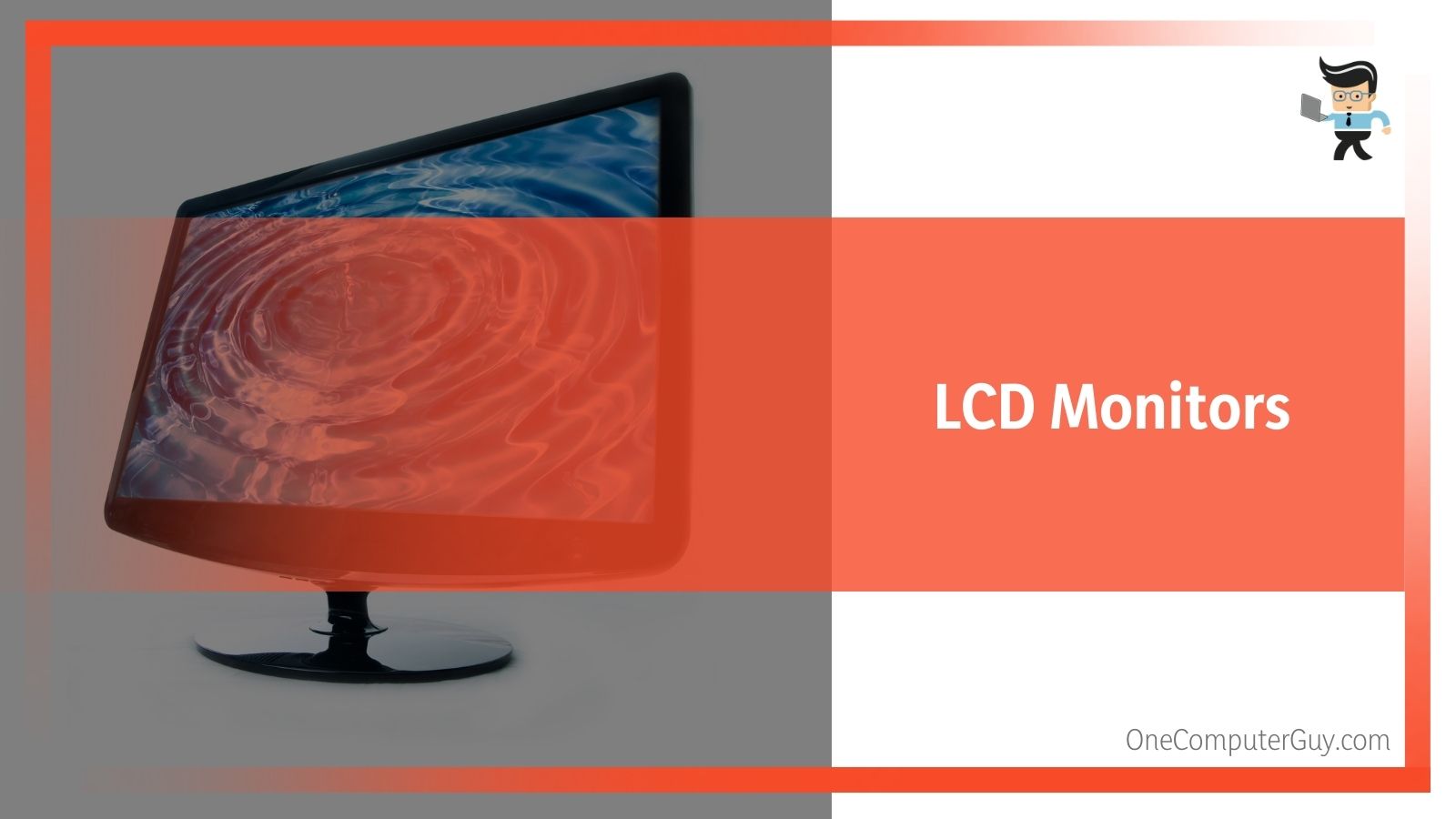 LCD Monitors