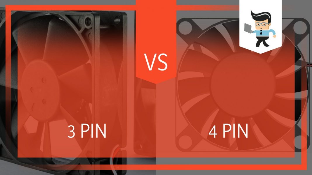 3 Pin Vs 4 Pin Fan Which Is The Better Option for Your Computer?