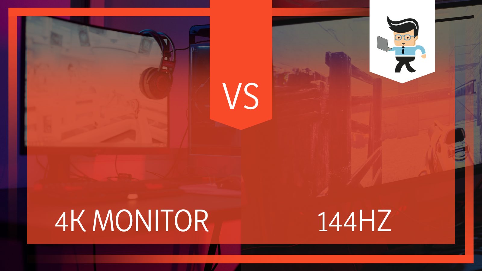 4k vs 144hz Monitors Which is Better