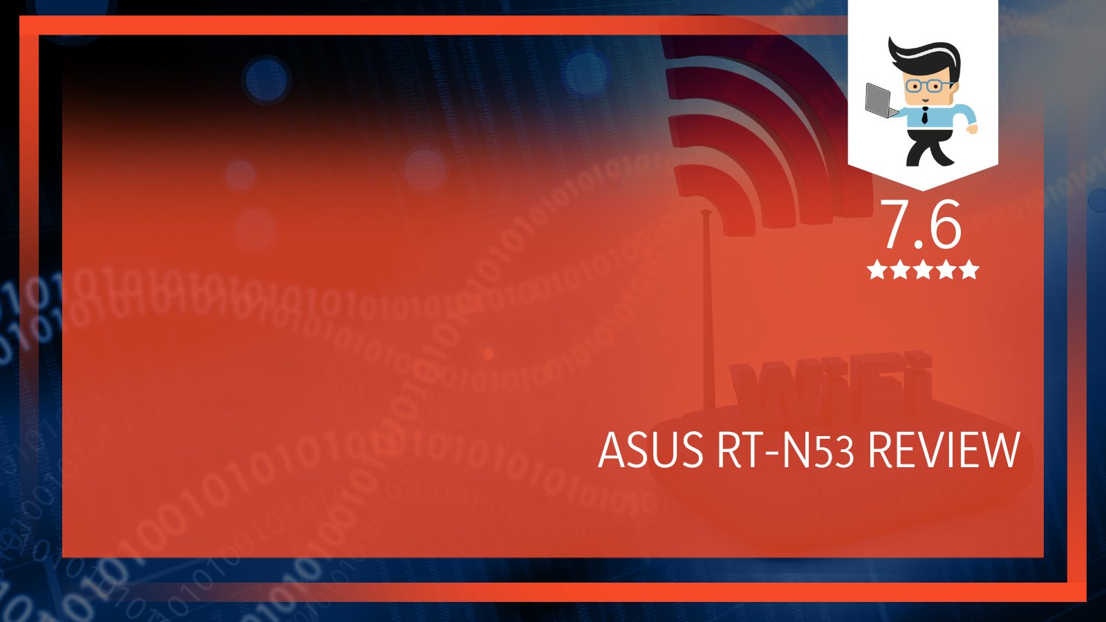 Asus RT-N53 Router Review