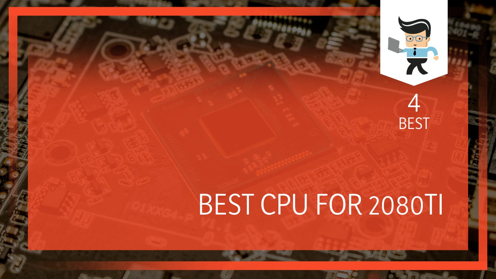Best CPU for 2080Ti