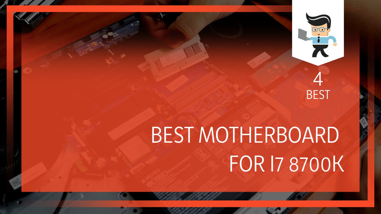 Best Motherboard For i7 8700k