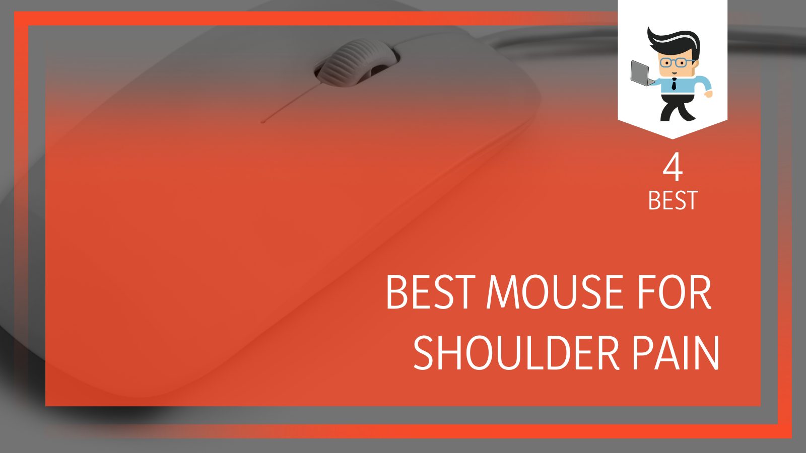 Best Mouse for Shoulder Pain