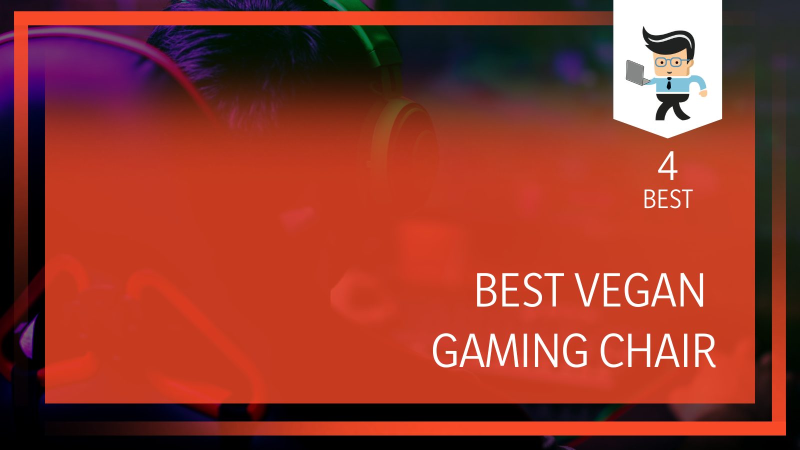 Top Vegan Gaming Chairs