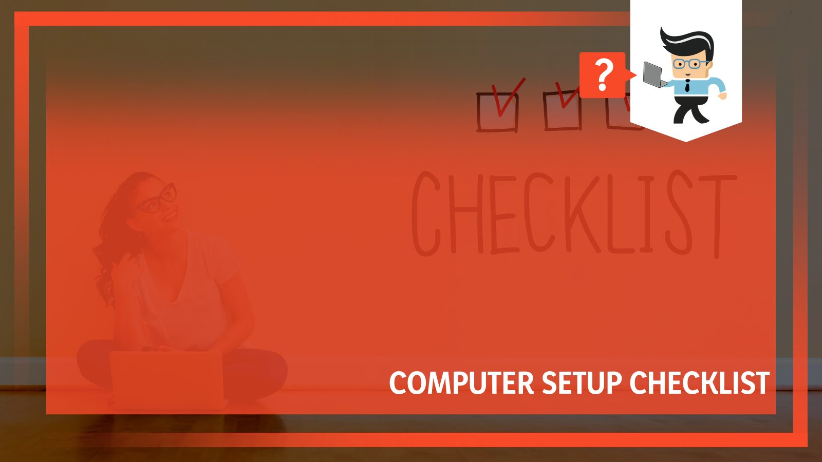 New computer installation checklist