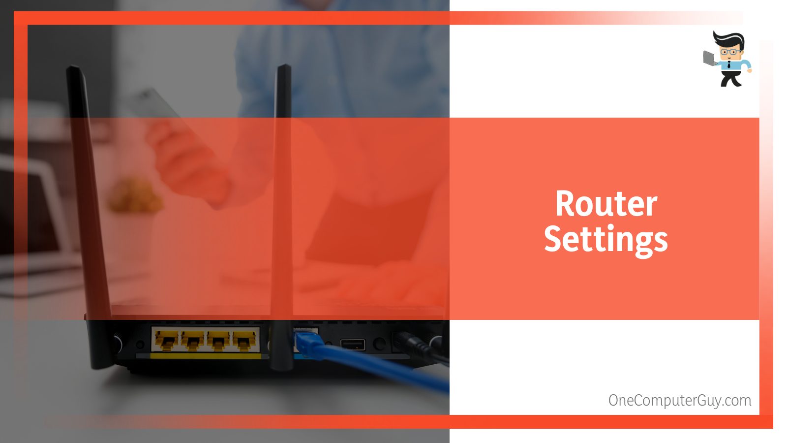 Internet Router Settings