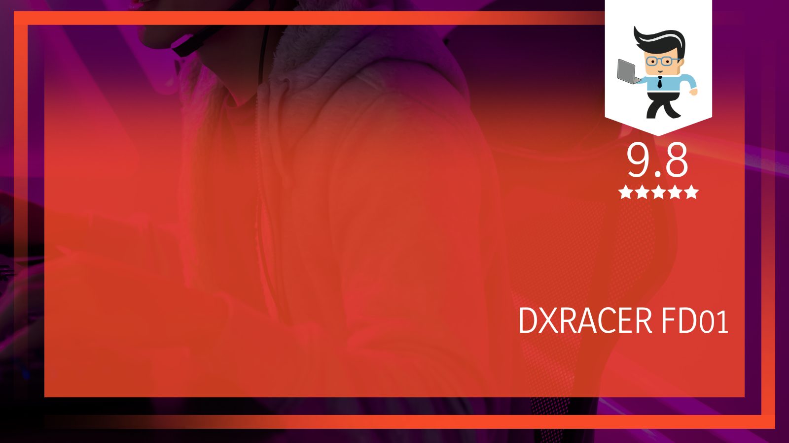 DXRacer FD01 Review