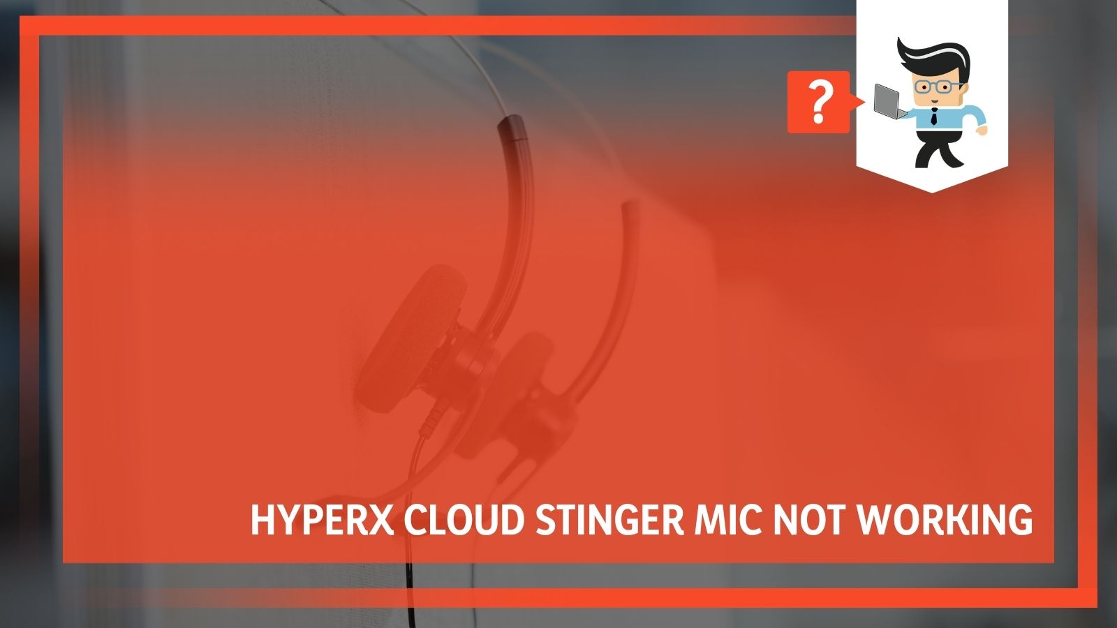 Hyperx Cloud Stinger Mic Not Working Now What One Computer Guy
