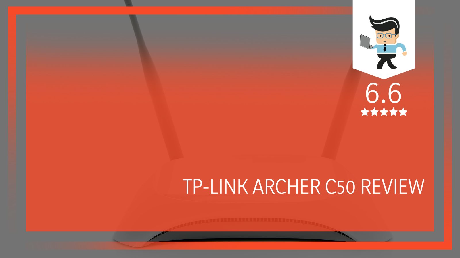 TP-Link Archer C50 Router Review