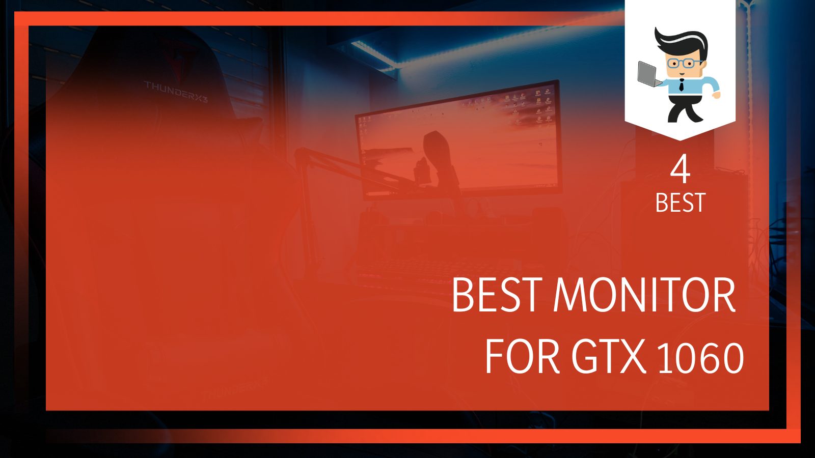 Best Monitor for GTX 1060