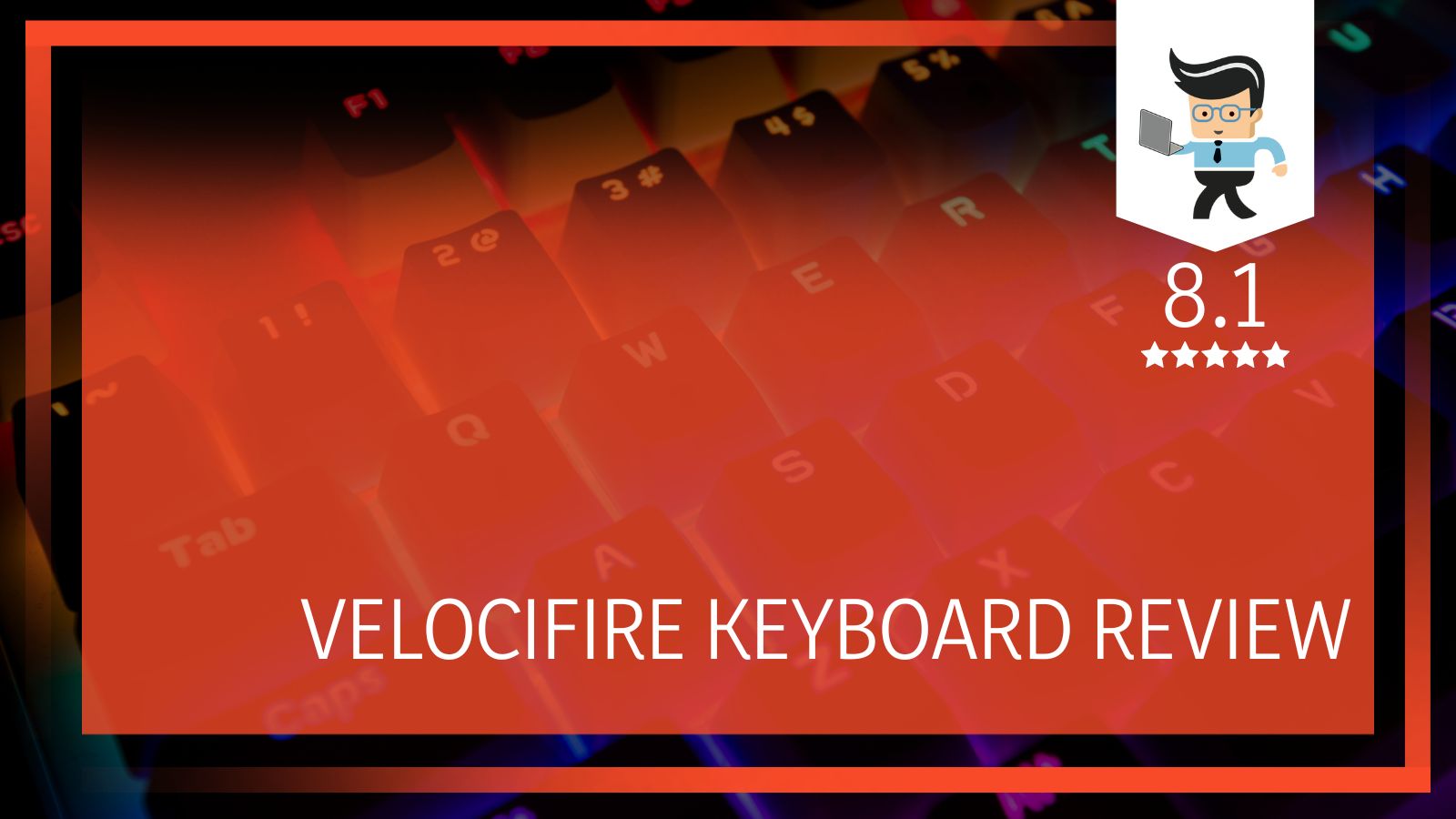 Velocifire Keyboard Review