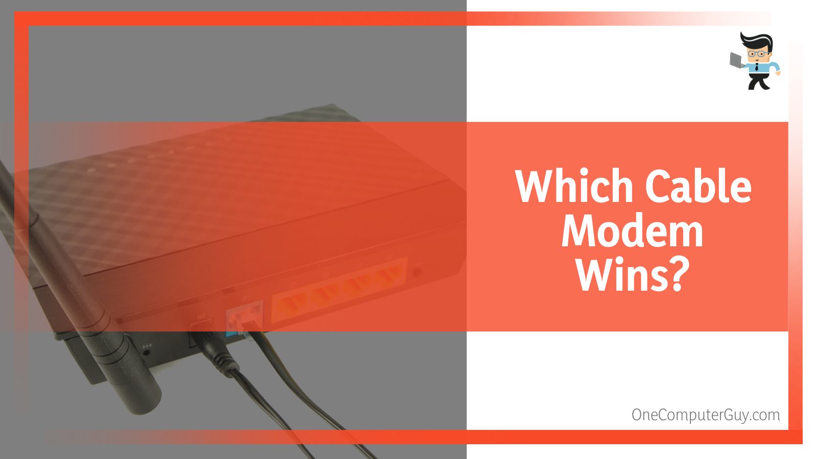 Which Cable Modem Wins