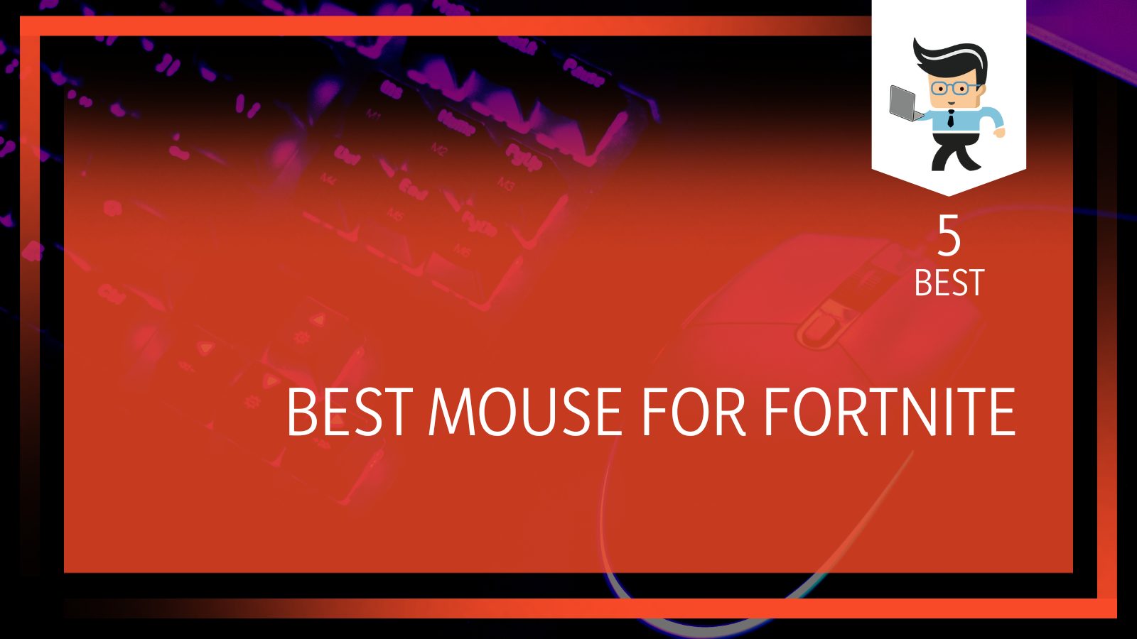 Best Gaming Mouse for Fortnite
