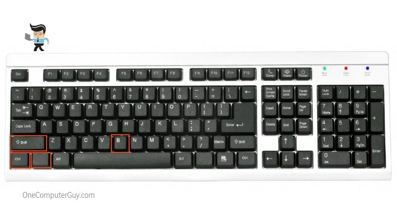 Windows key ctrl key shift key and b key