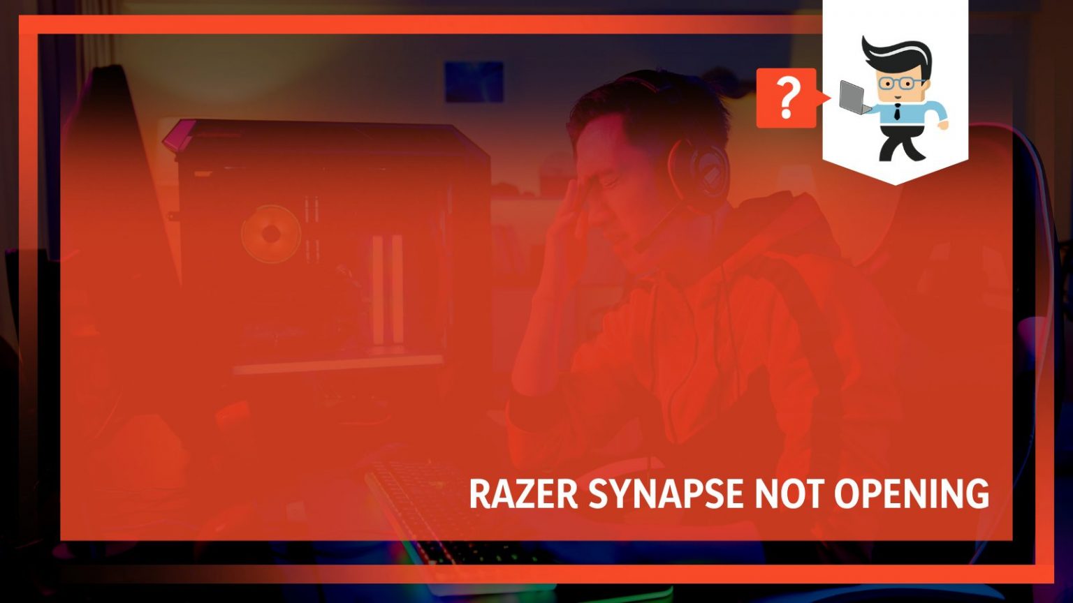 Razer Synapse Not Opening How To Resolve This Issue