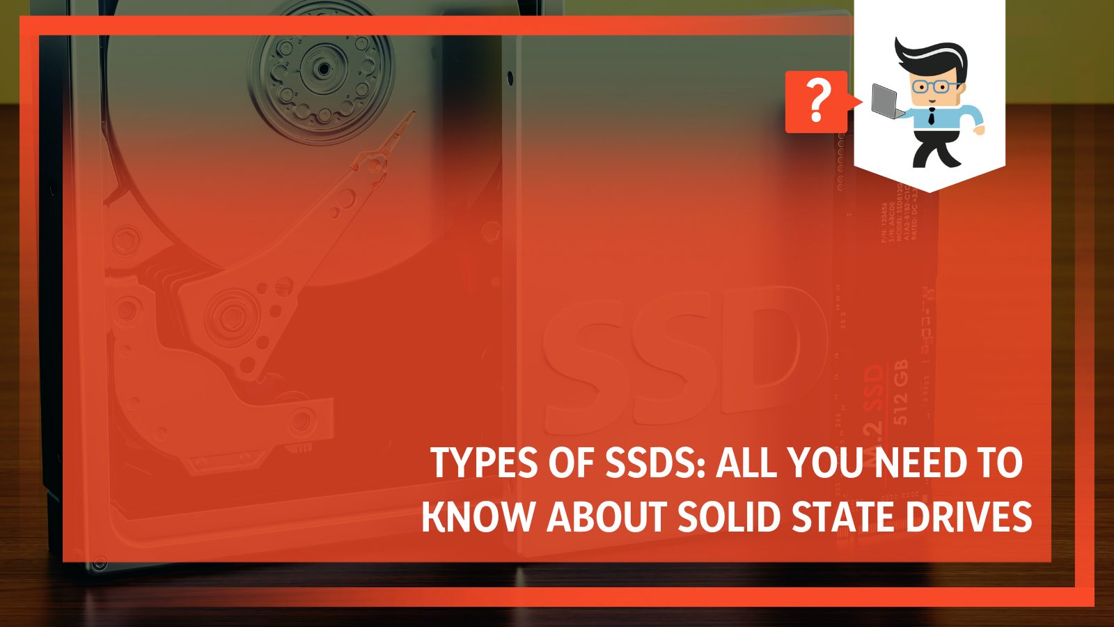 Types of solid state drive