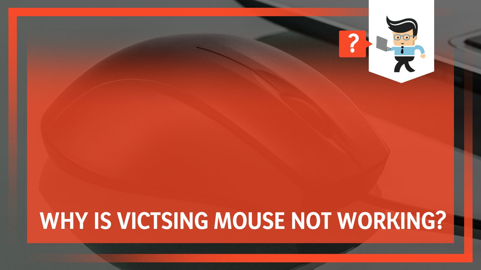 Why Is VictSing Mouse Not Working?