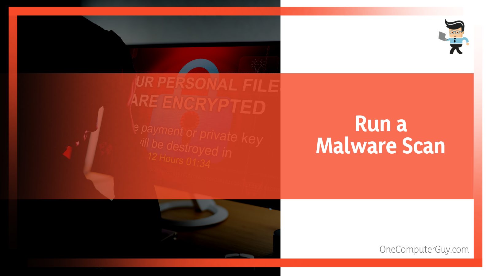 Run a malware scan