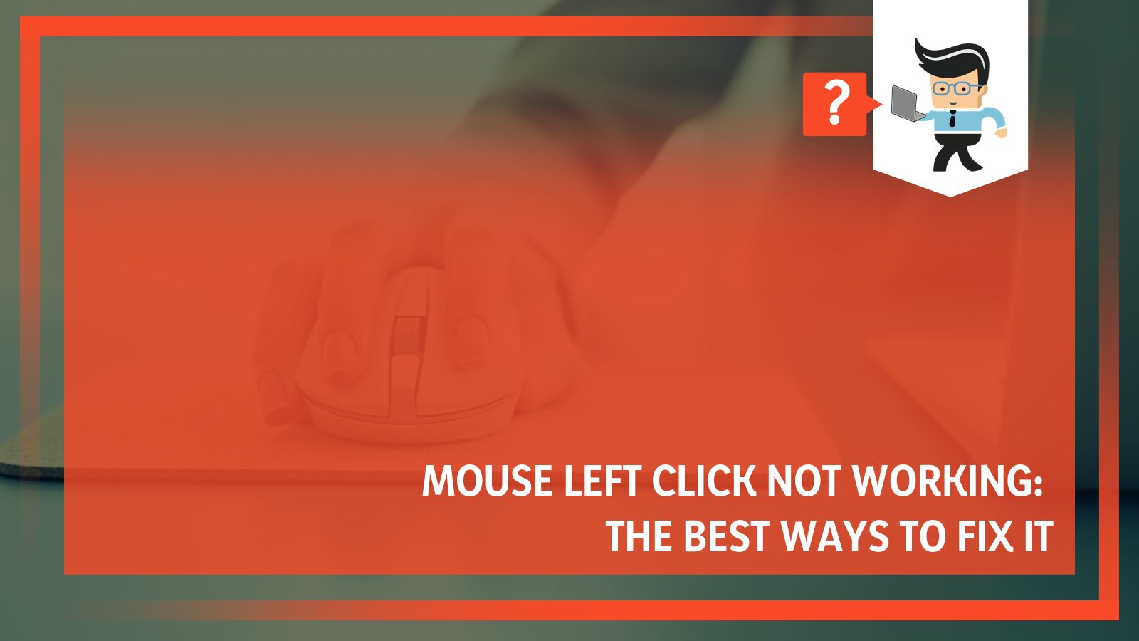 Mouse Left Click Not Working