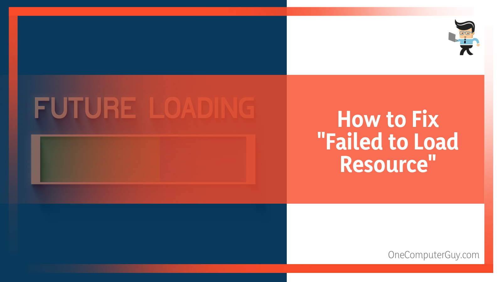 Fix Failed to Load Resource