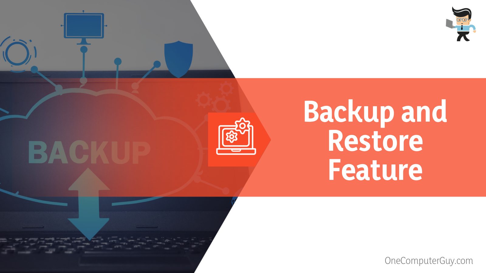 Backup and Restore Feature