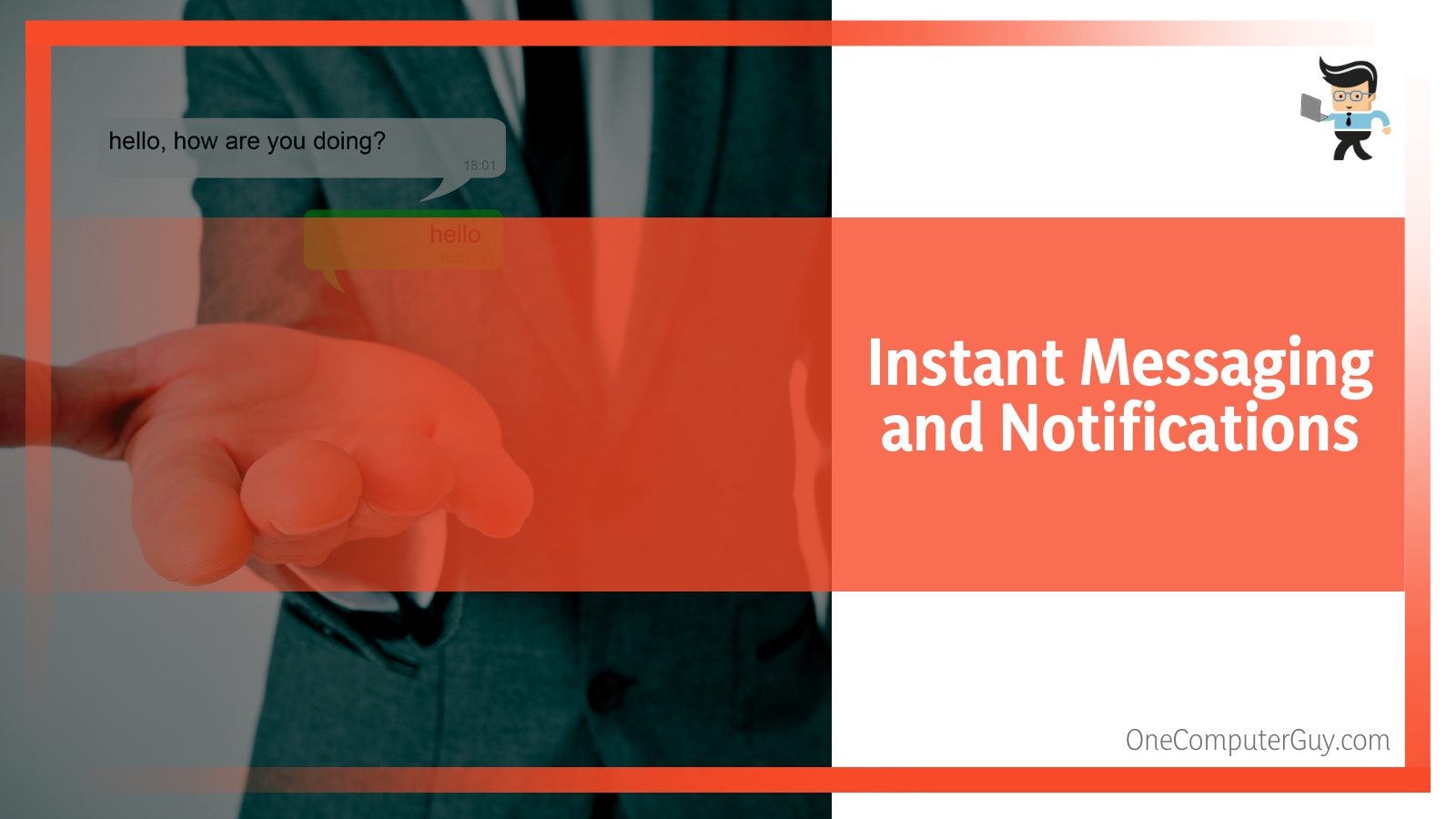 Instant Messaging and Notification
