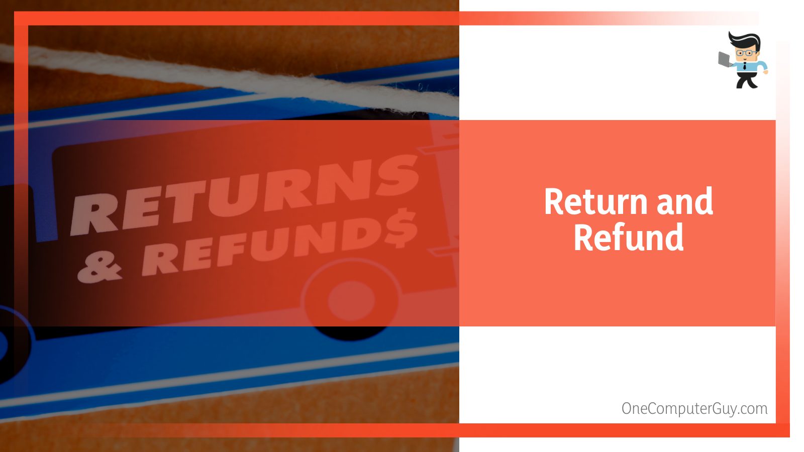 Newegg Return and Refund