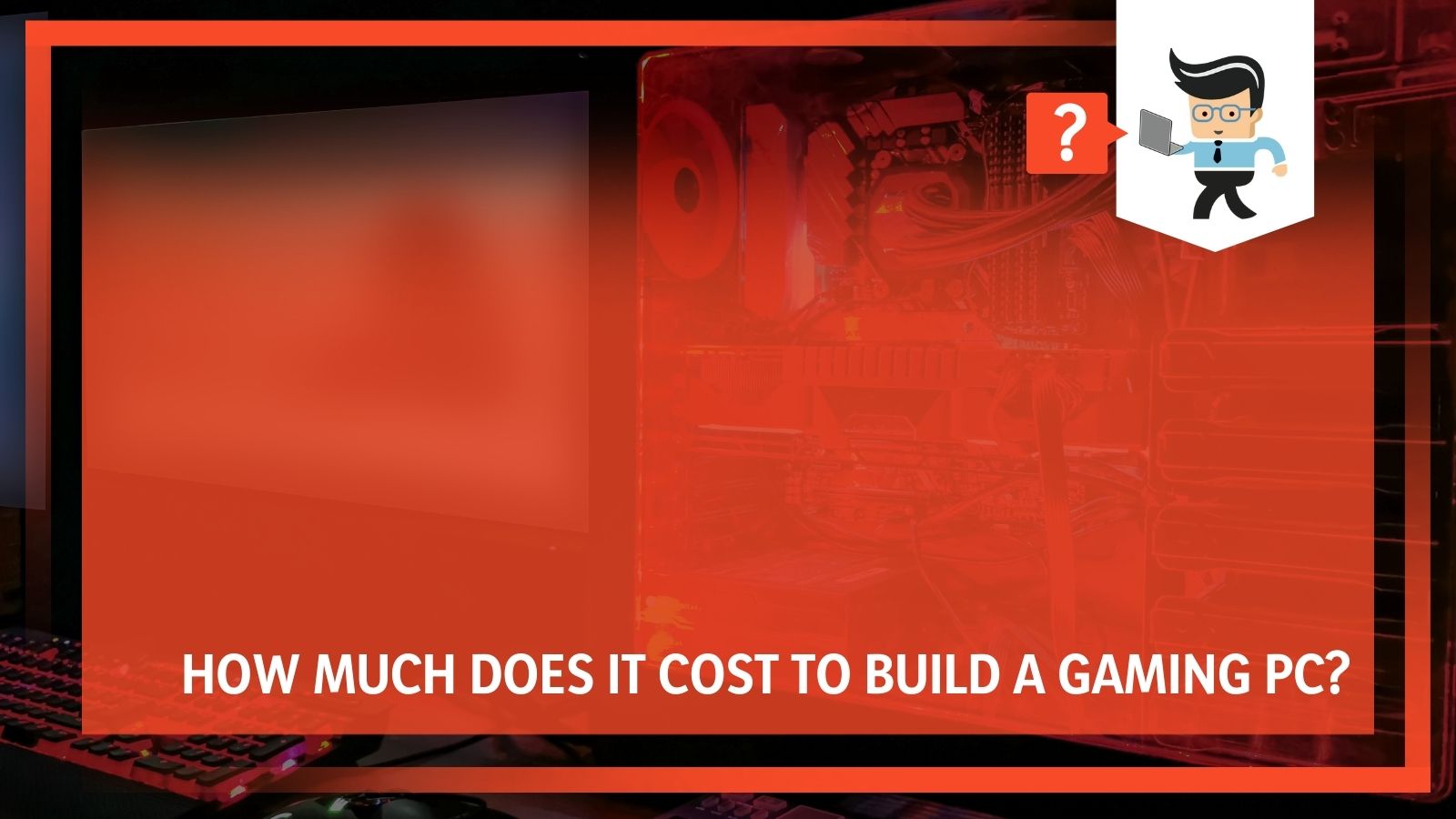 Cost of Gaming Pc Breakdown