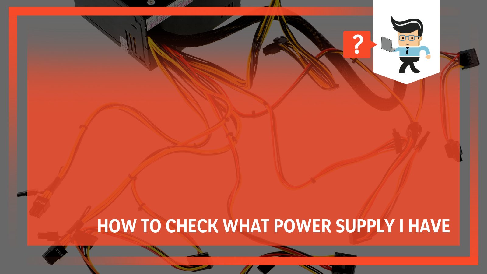 How to check what power supply i have x