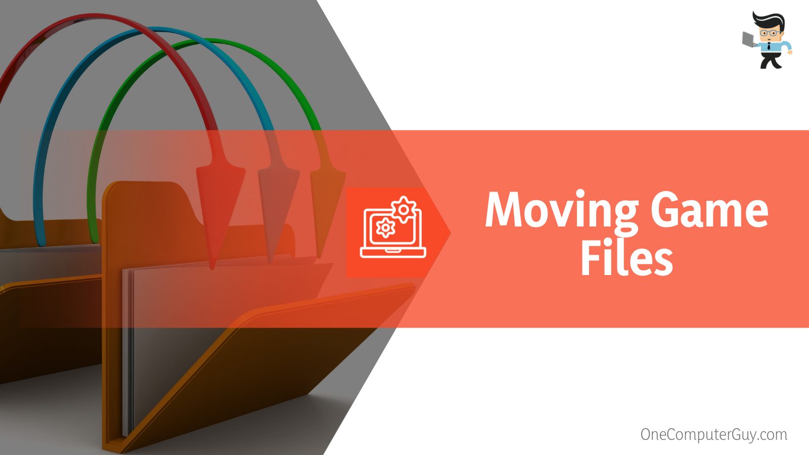 Moving Game Files 
