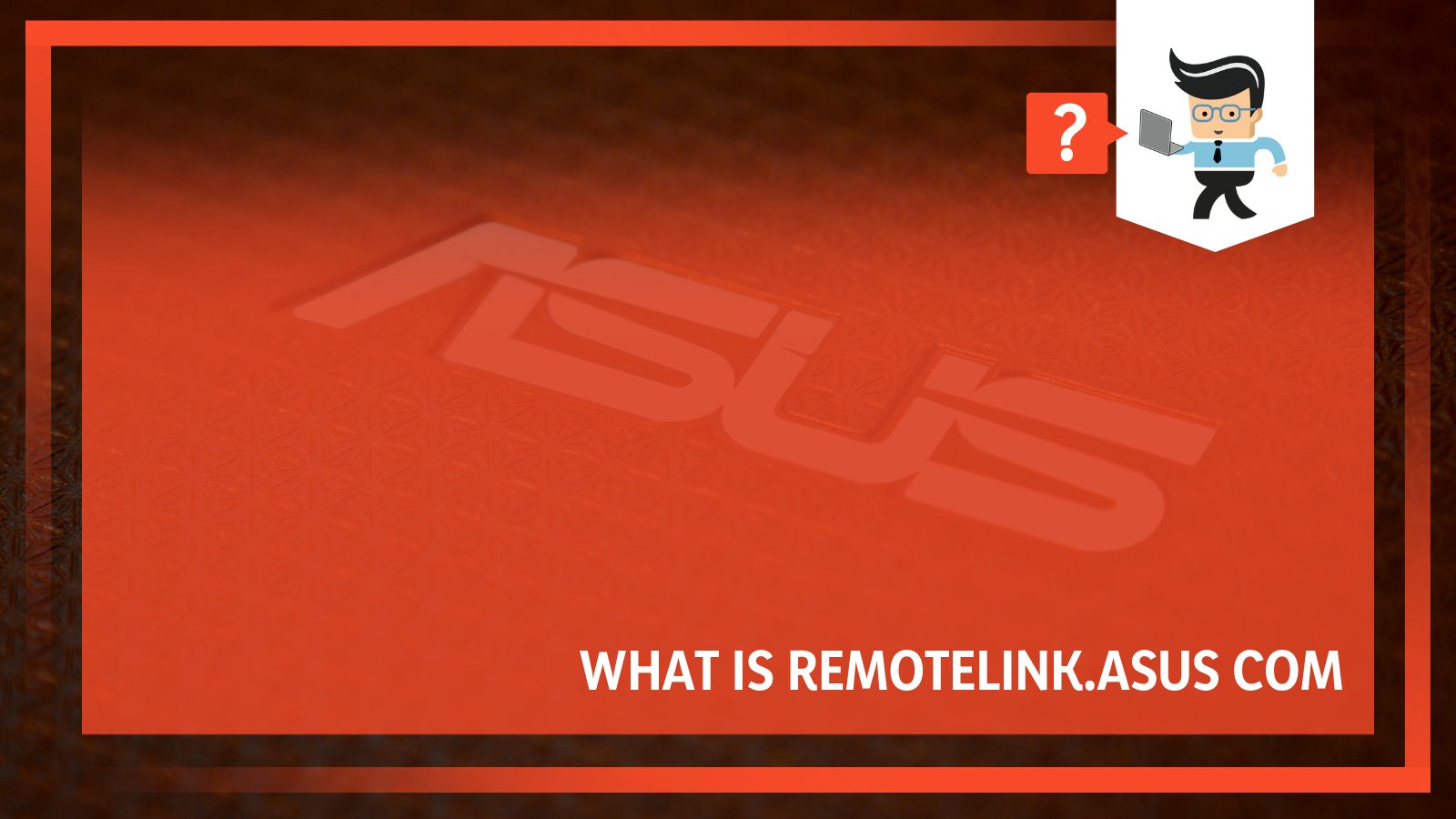 Hot to install remotelink asus
