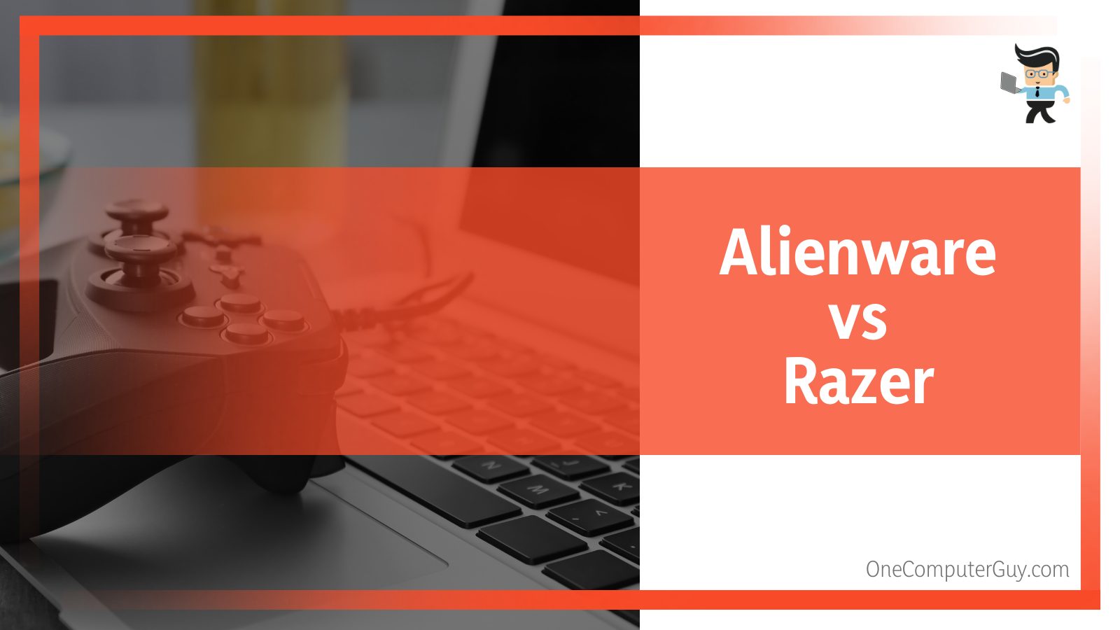 Alienware vs Razer Gaming Laptops Differences