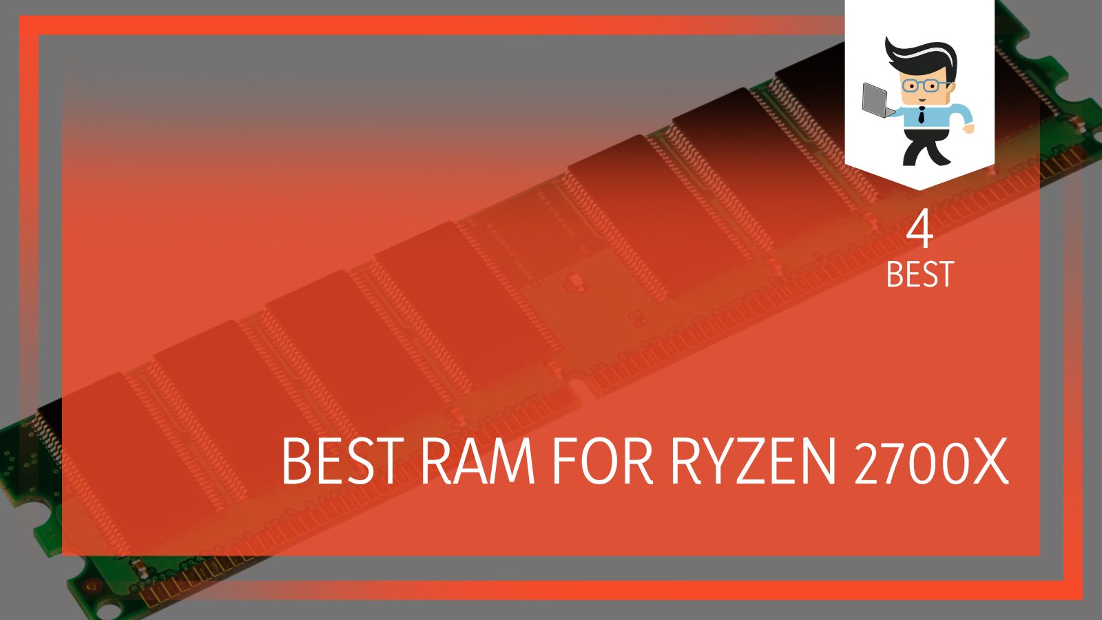 What is the Best Ram for Ryzen X