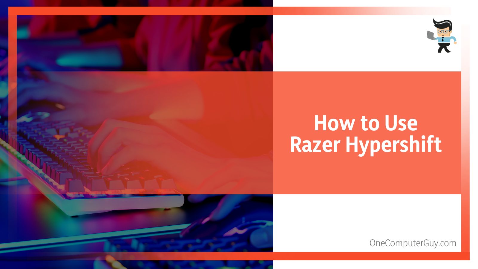 How to use Razer Hypershift