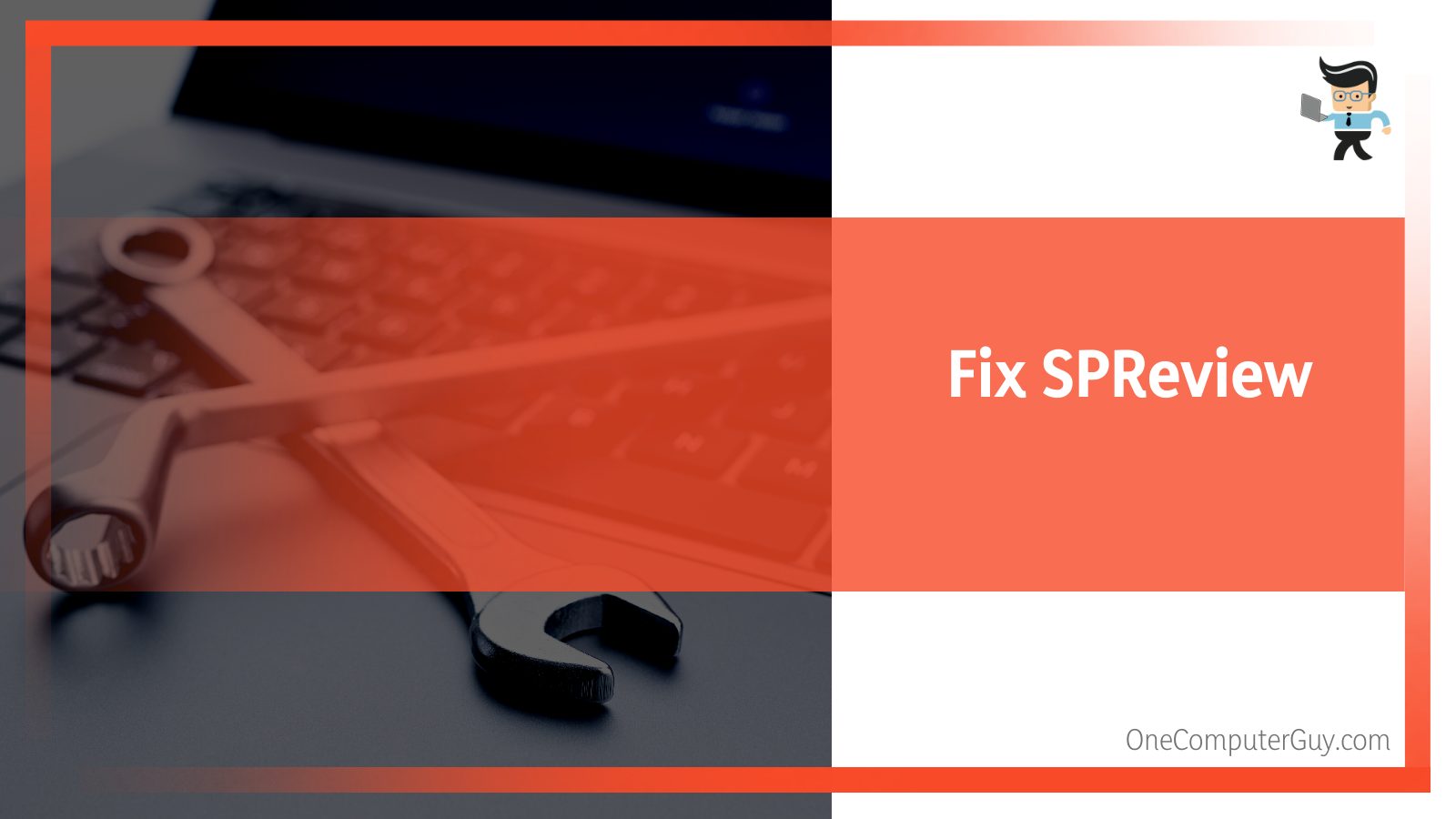 How to Fix SPReview Software