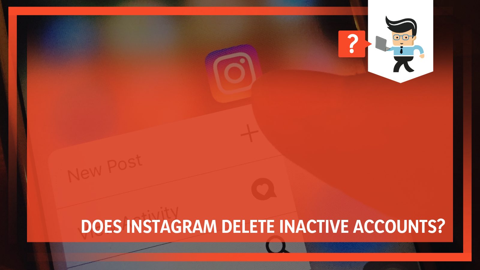 How long does it take for instagram to delete an inactive account