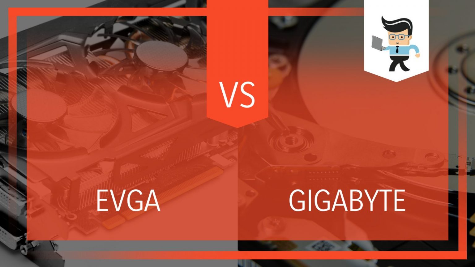 EVGA vs Gigabyte An Indepth Comparison Guide To See What’s Better