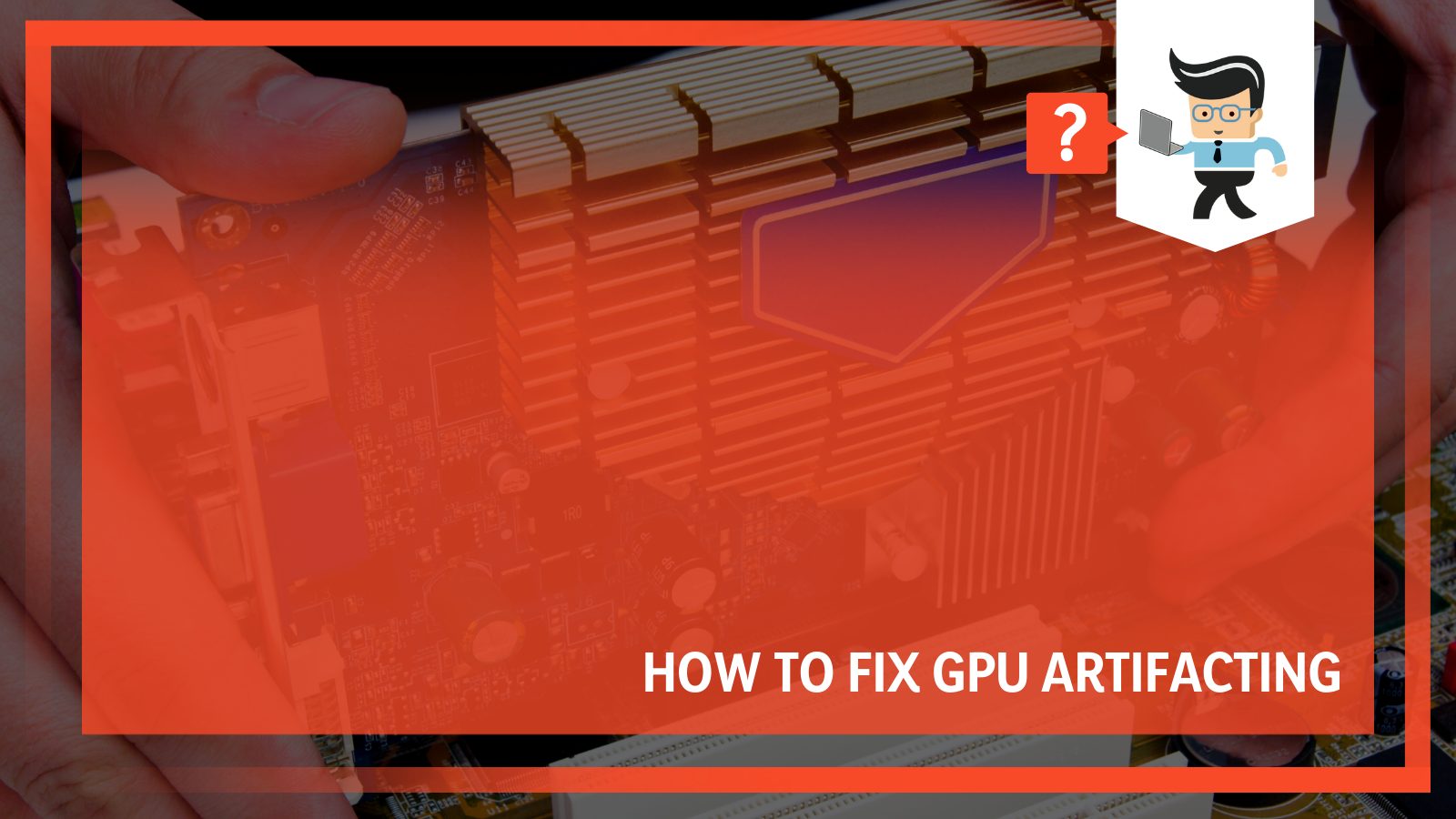 How to fix gpu artifacting