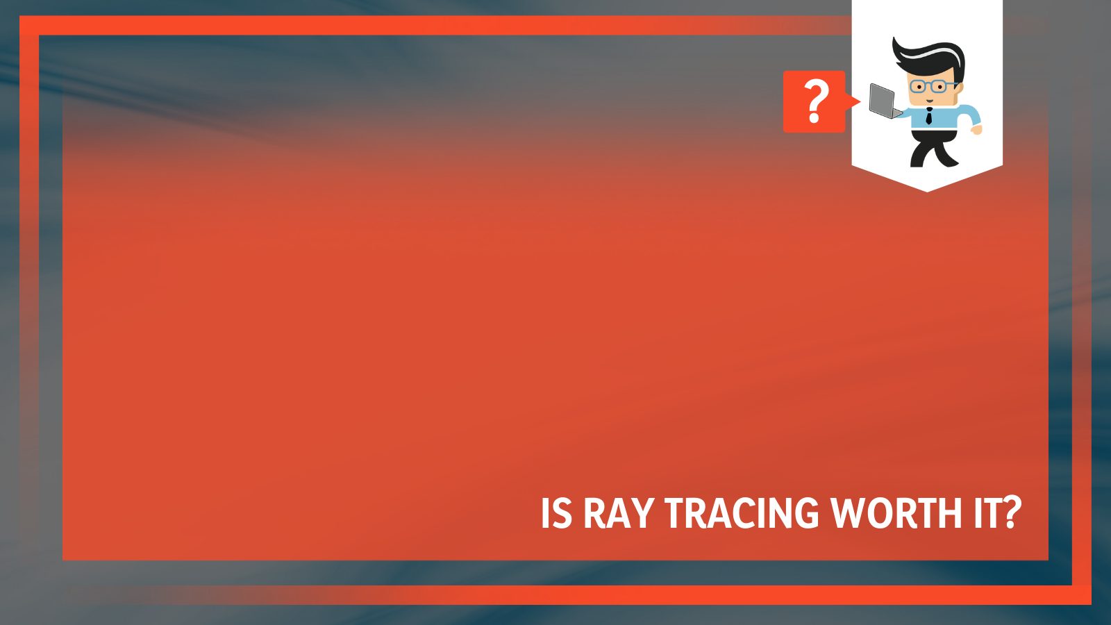 What is ray tracing