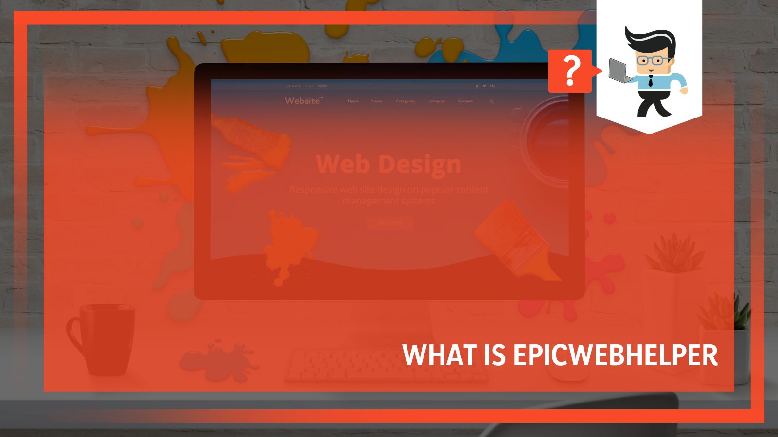 What Is Epicwebhelper