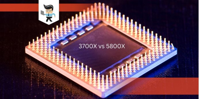 3700X vs 5800X Which CPU Choice