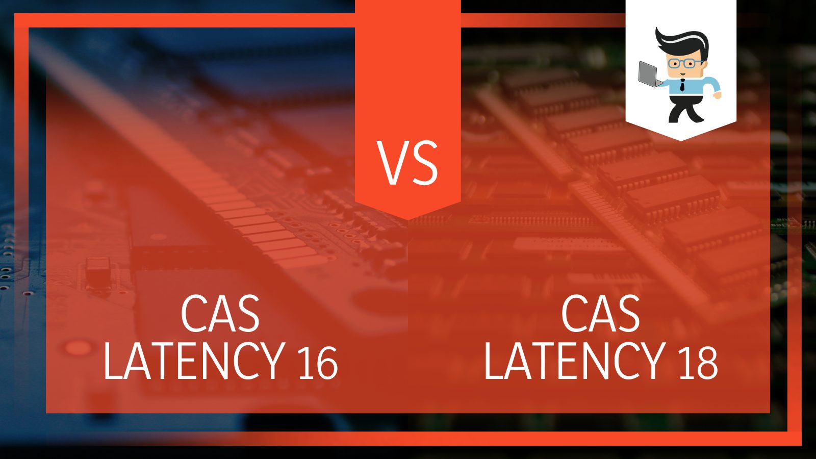 CAS latency 16 vs 18 Difference