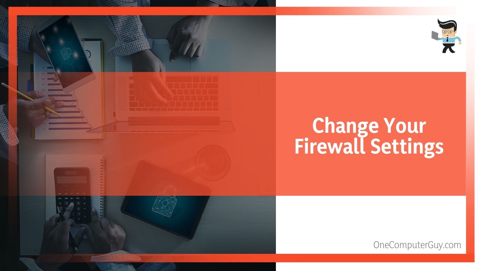 Changing Firewall Settings